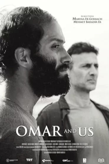 Omar ve Biz
